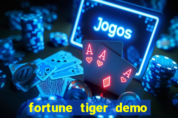 fortune tiger demo bet 500